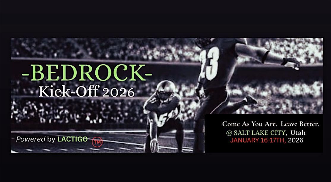 BEDROCK- Kick-Off 2026