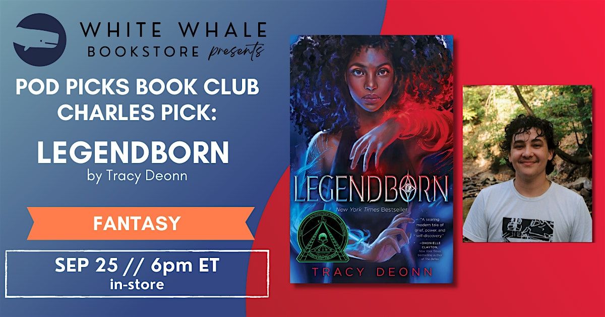 Pod Picks Book Club! Charles, Legendborn by Tracy Deonn