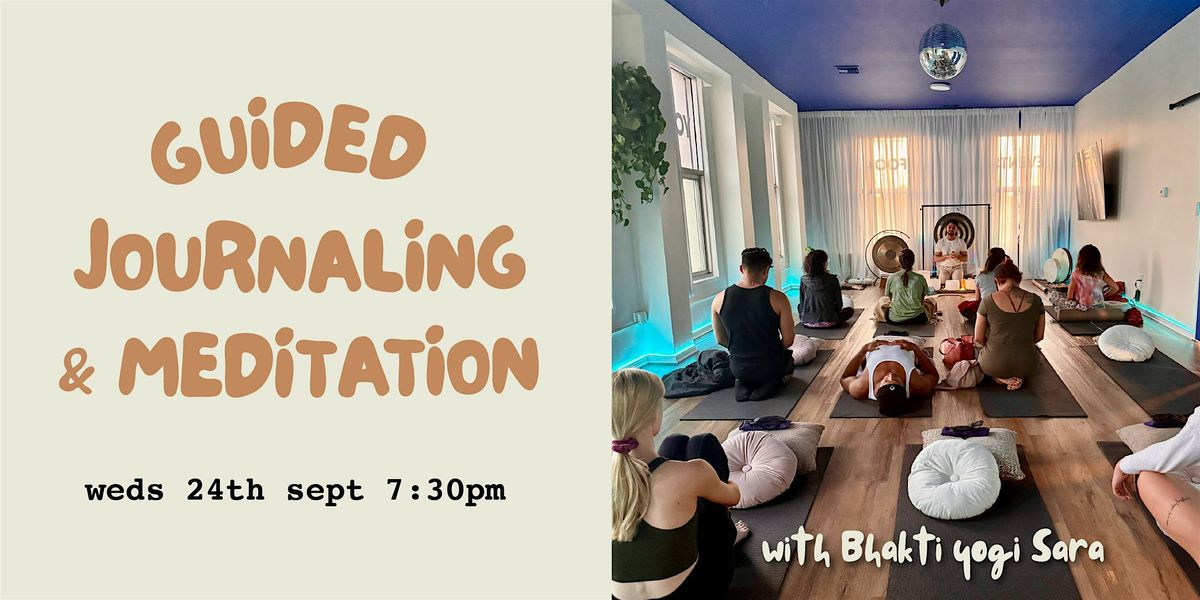 Guided Journaling & Meditation with Sara