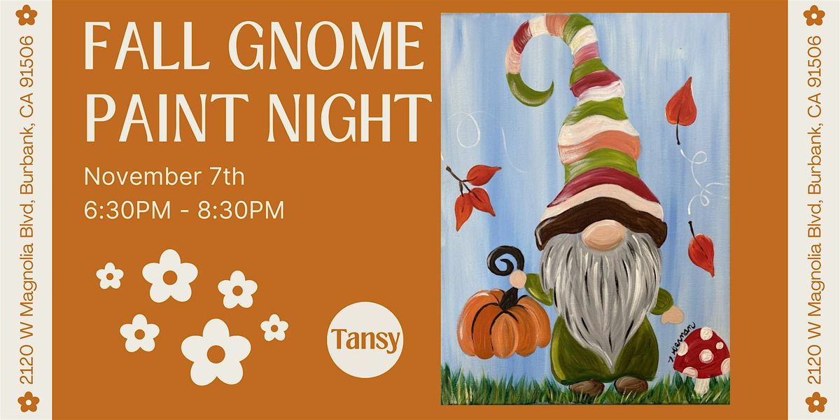 Fall Gnome Paint Night with Stormy Tripp