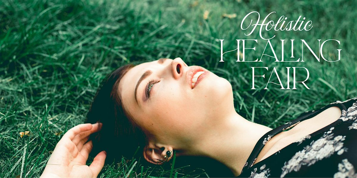OAKVILLE HOLISTIC HEALING FAIR\u2122