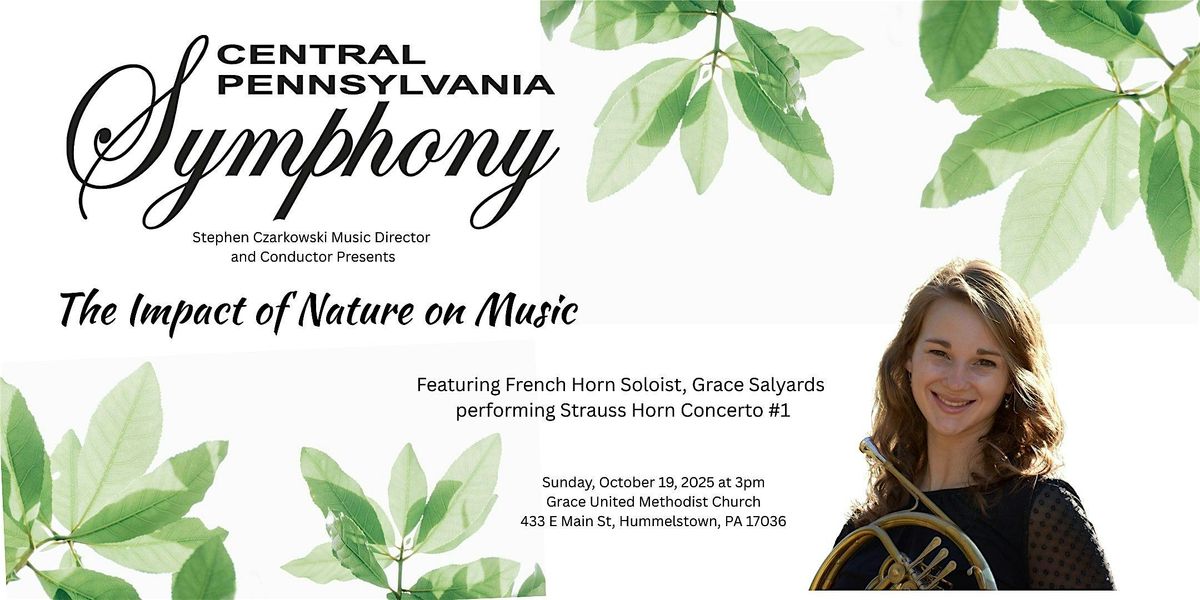 Central PA Symphony Presents "The Impact of Nature on Music"