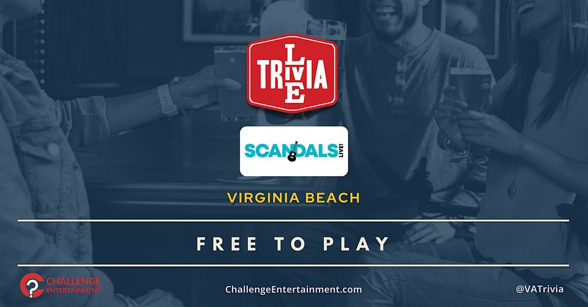 Weekly Live Trivia Nights at Scandals Live