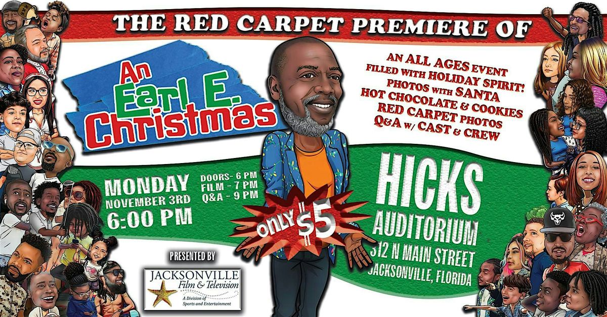 An Earl E. Christmas - Red Carpet Premiere