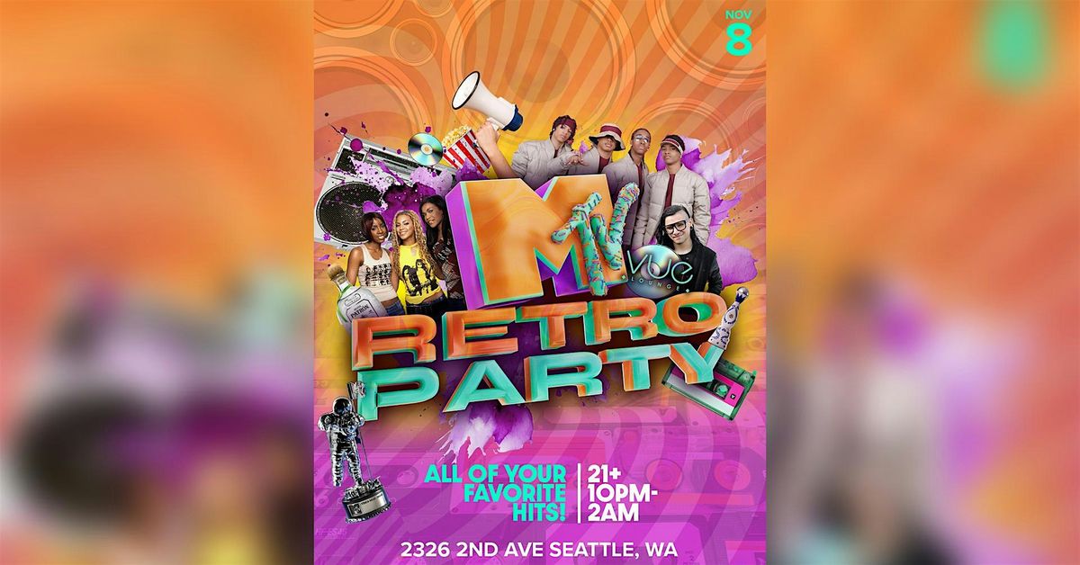 MTV Retro Party at Vue!