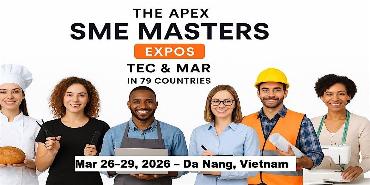 Apex SME Masters Expos: Tec & Mar in Da Nang, Vietnam