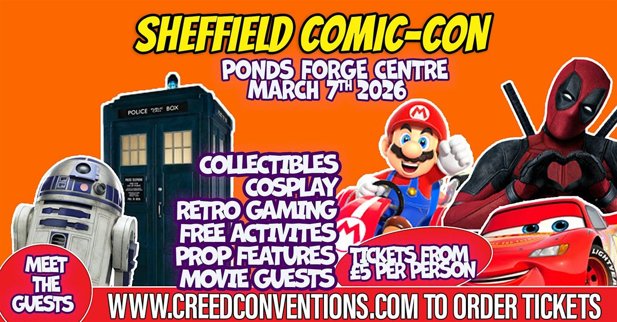 Sheffield Comic Con - March 2026