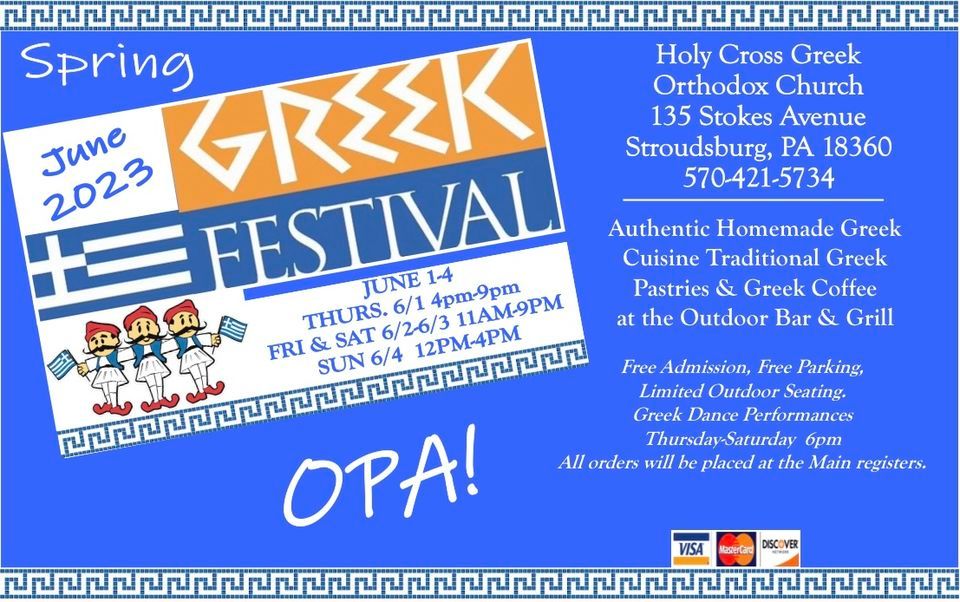 Greek Fest!! Holy Cross Greek Orthodox Church, East Stroudsburg, PA