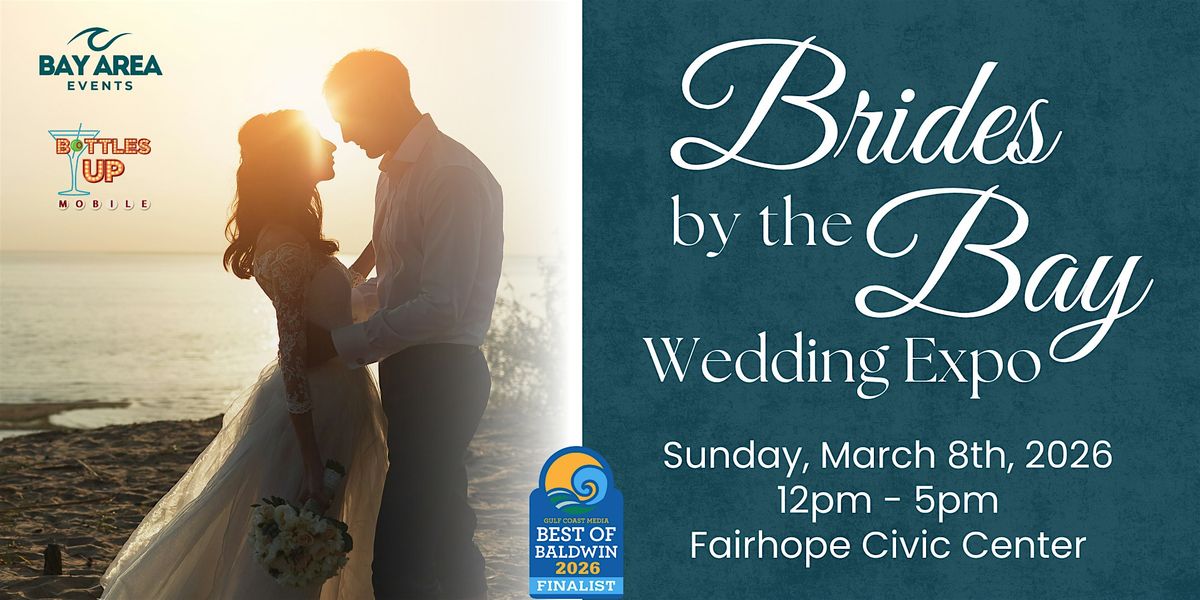 Brides by the Bay Wedding Expo