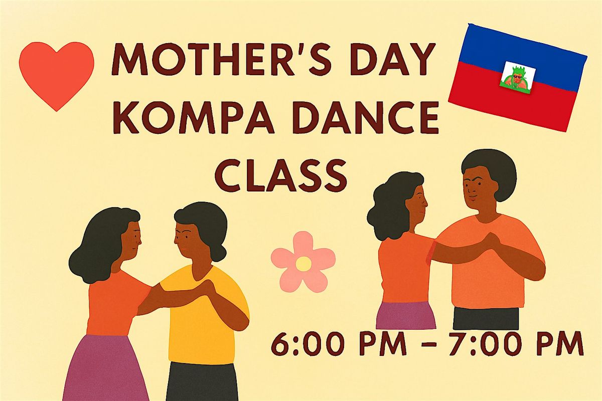Mother's Day Kompa Dance Class