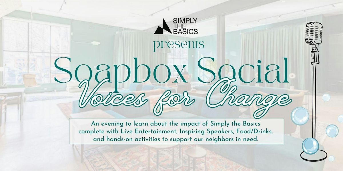 Soapbox Social: Voices for Change