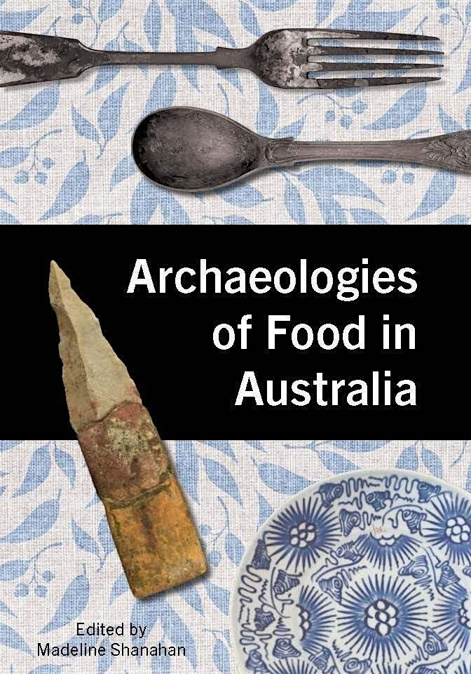 Author Talk: Archaeologies of Food in Australia