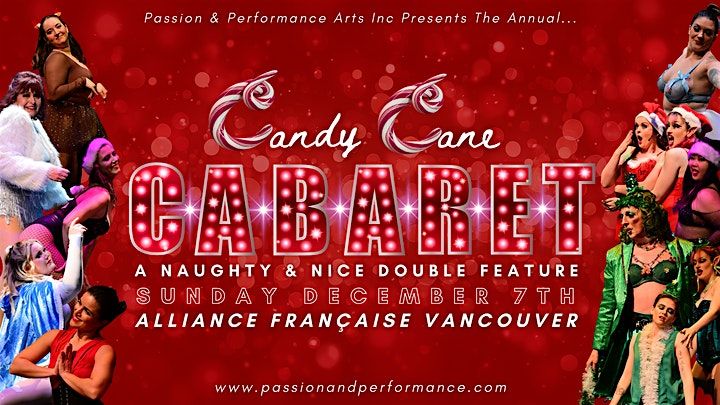 Candy Cane Cabaret - (YVR) - Naughty & Nice Show