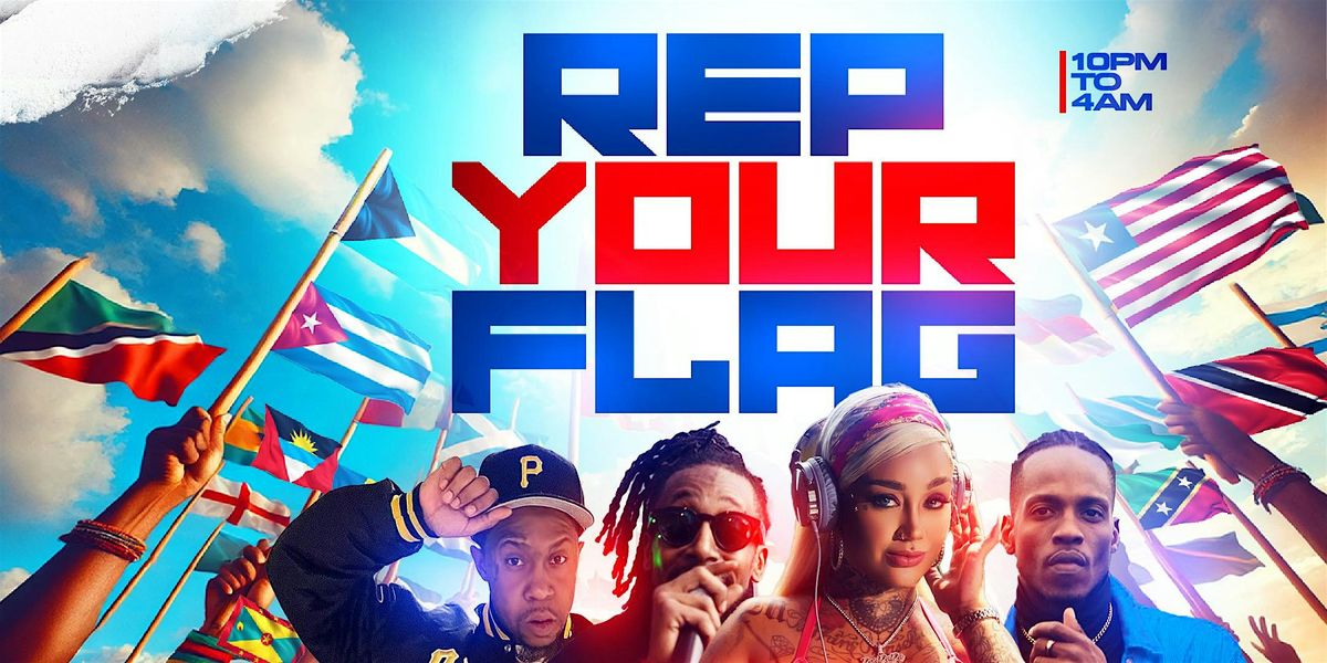 Rep Ya Flag Party "Labor Day Weekend"