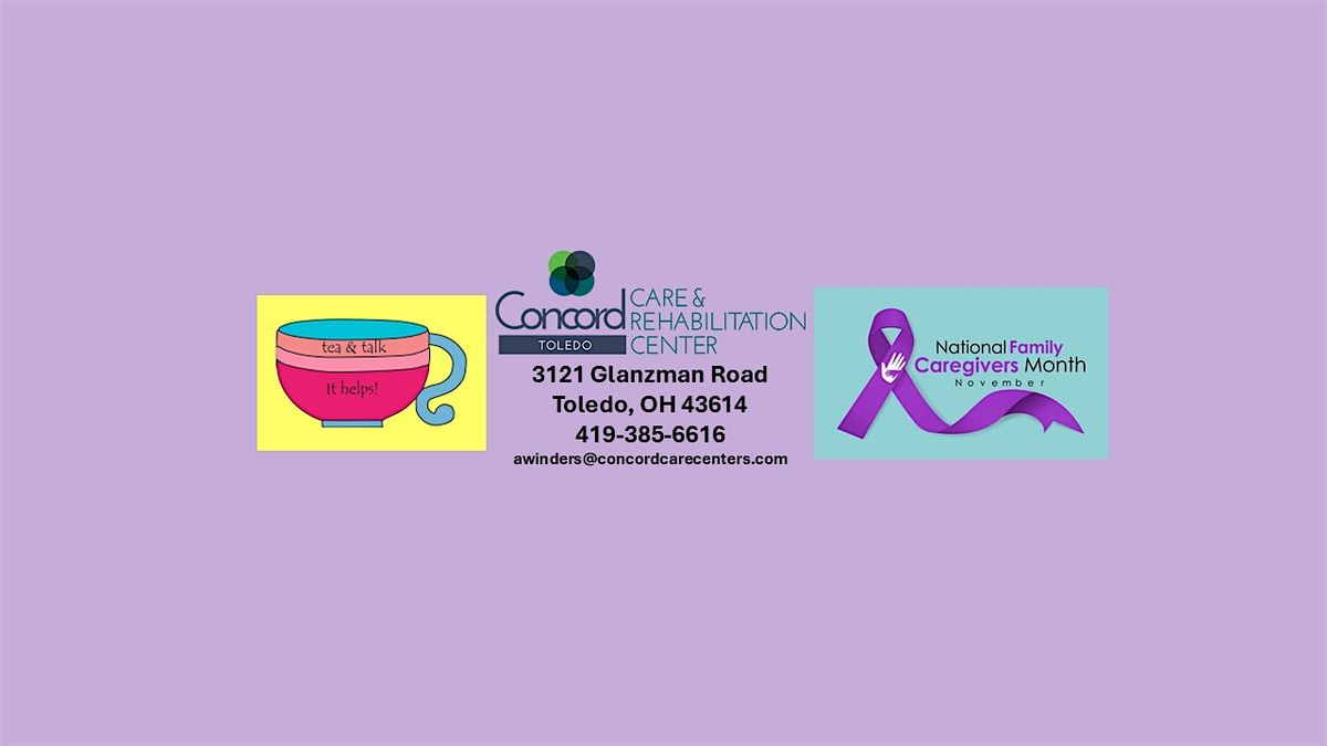Tea & Talk - National Family Caregiver Month