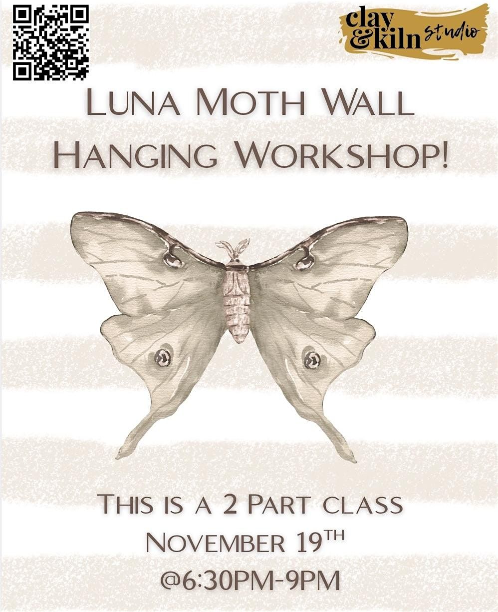 Luna Moth Wall Hanging Workshop