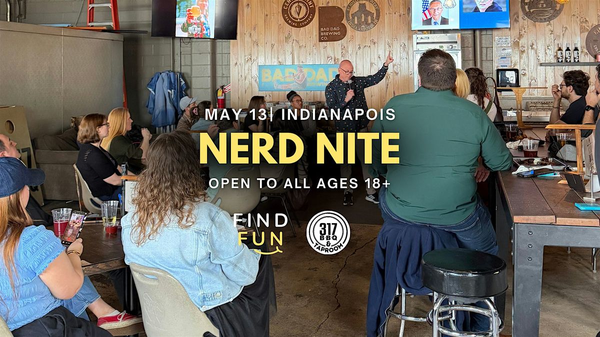 Nerd Nite (Powerpoint lectures in a bar) | Indianapolis