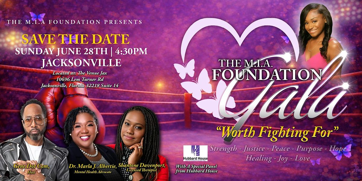 M.I.A. Foundation \u2013 "Worth Fighting For" Memorial Gala - Jacksonville, FL