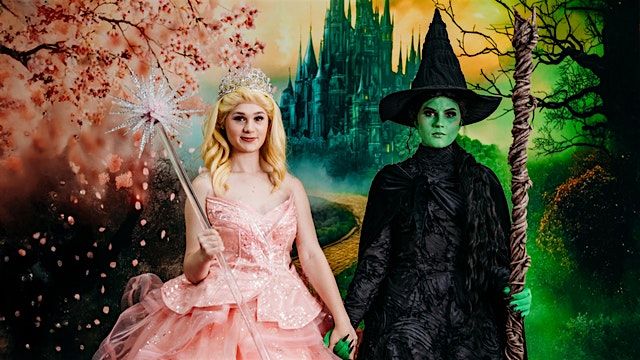 Wickedly Magical Morning with Glinda & Elphaba