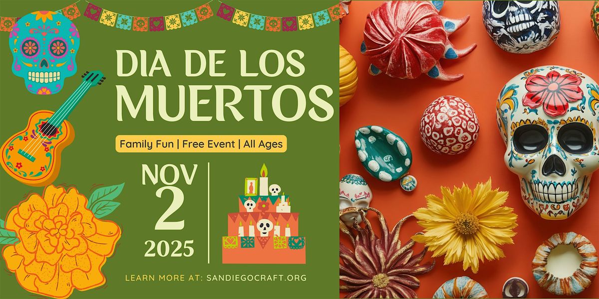 D\u00eda de los Muertos Celebration!