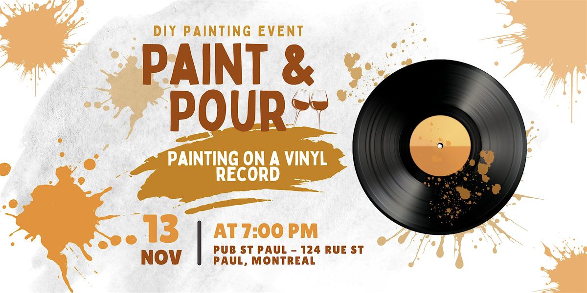 Paint and Pour | Vinyl Record Painting Event in Montreal (Old Port)
