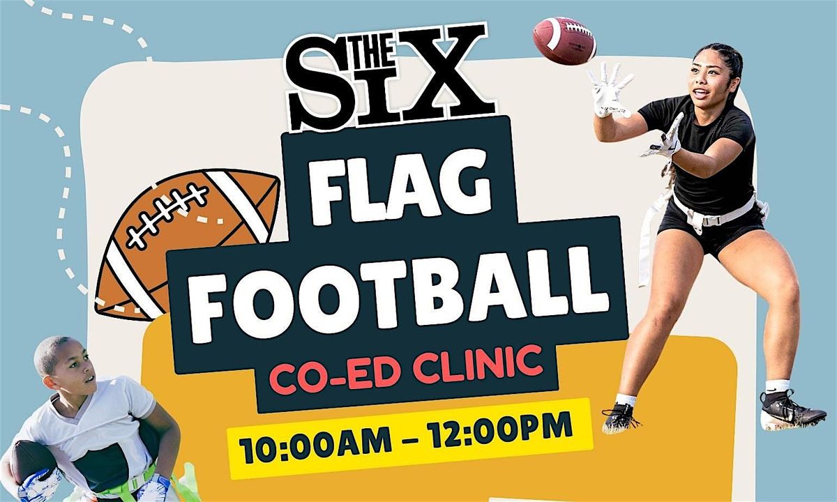 Coed Flag Football Clinic Ages 9 - 14