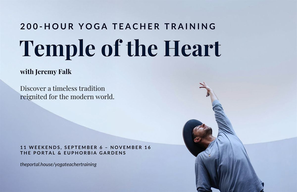 Temple of the Heart | 200hr Yoga Teacher Training with Jeremy Falk