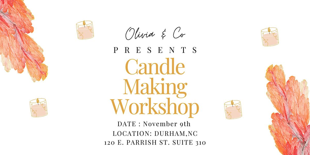Candle Making Workshop