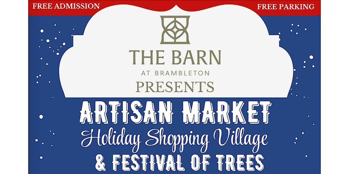 3rd annual Festival of Trees & Holiday Shopping Village