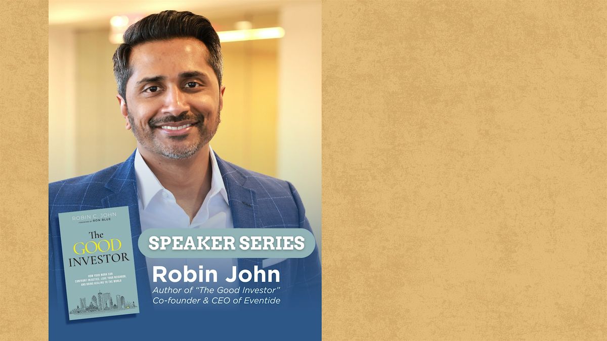NCS Speaker Series: Robin John "The Good Investor"