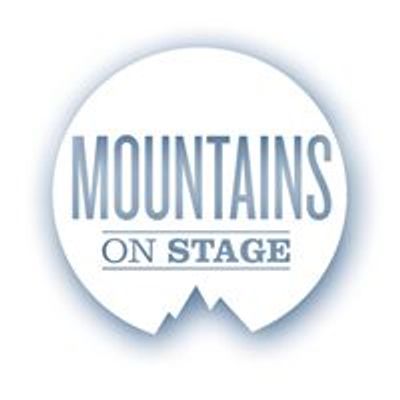 Mountains on Stage