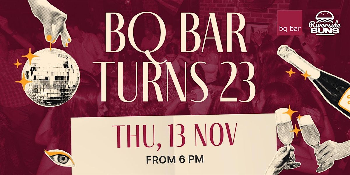 Bq Bar Turns 23
