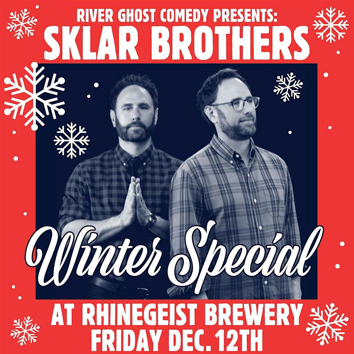 River Ghost Comedy Show | THE SKLAR BROTHERS