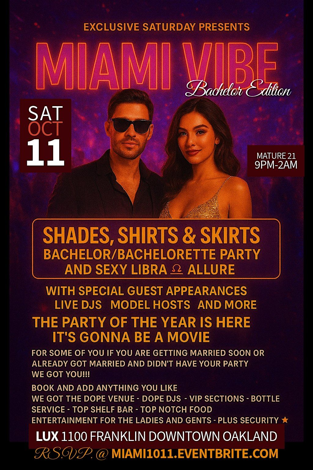 Miami Vibe Bachelor Edition Sat Oct 11 Lux Oakland