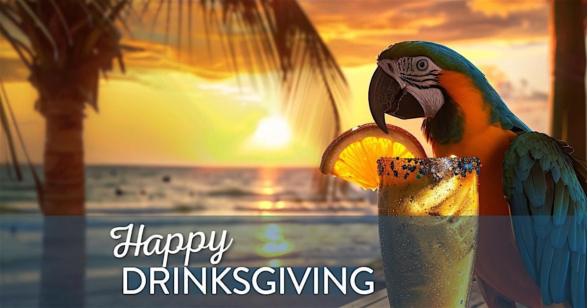 Drinksgiving at Lah De Dah Beach Bar