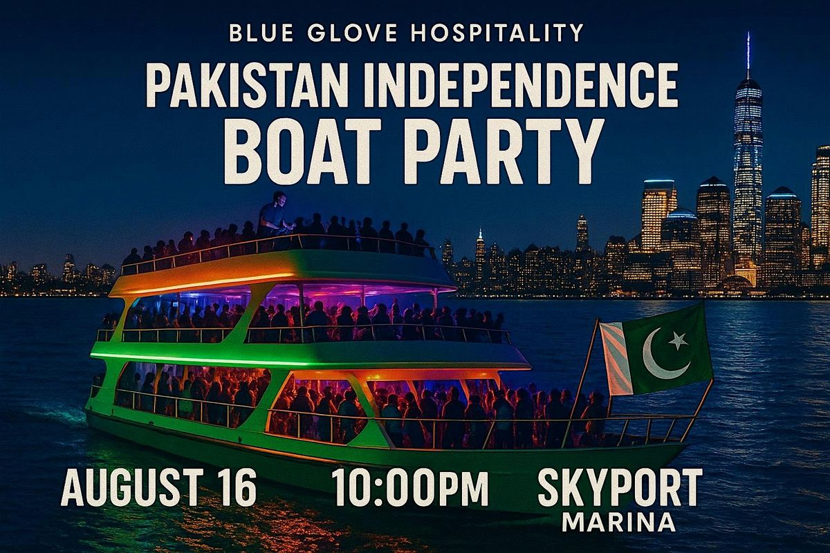 OFFICIAL PAKISTAN INDEPENDENCE BOAT PARTY 2025 | ft. DJ RAHULL