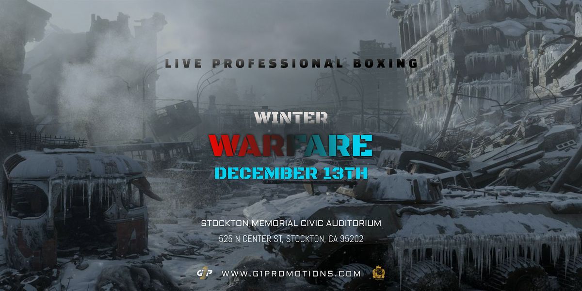 Winter WarFare - STOCKTON PRO BOXING