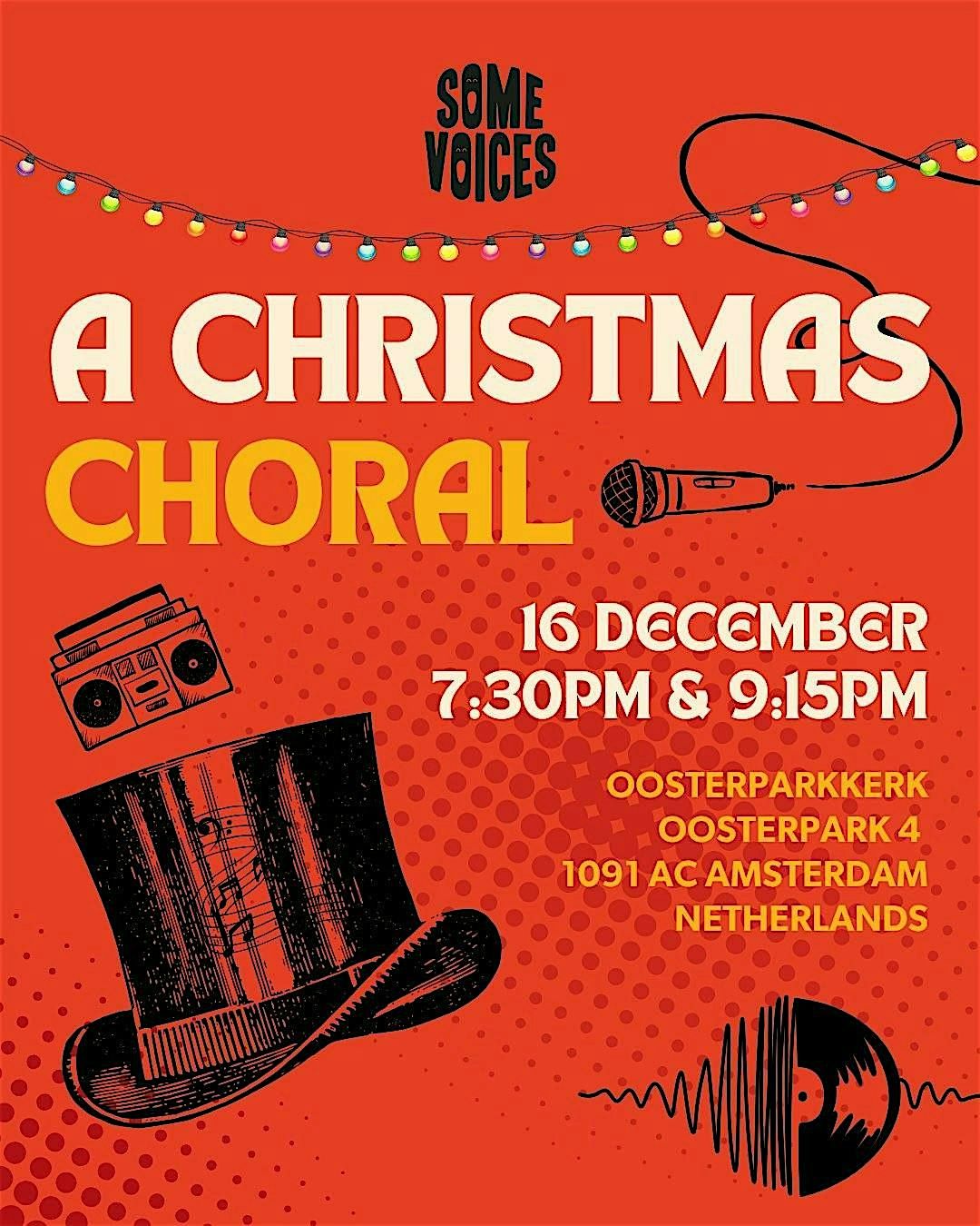 Some Voices presents A Christmas Choral - Amsterdam