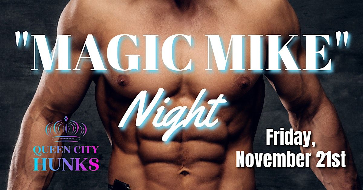 "MAGIC MIKE" Night Dayton, OH (11\/21\/2025)