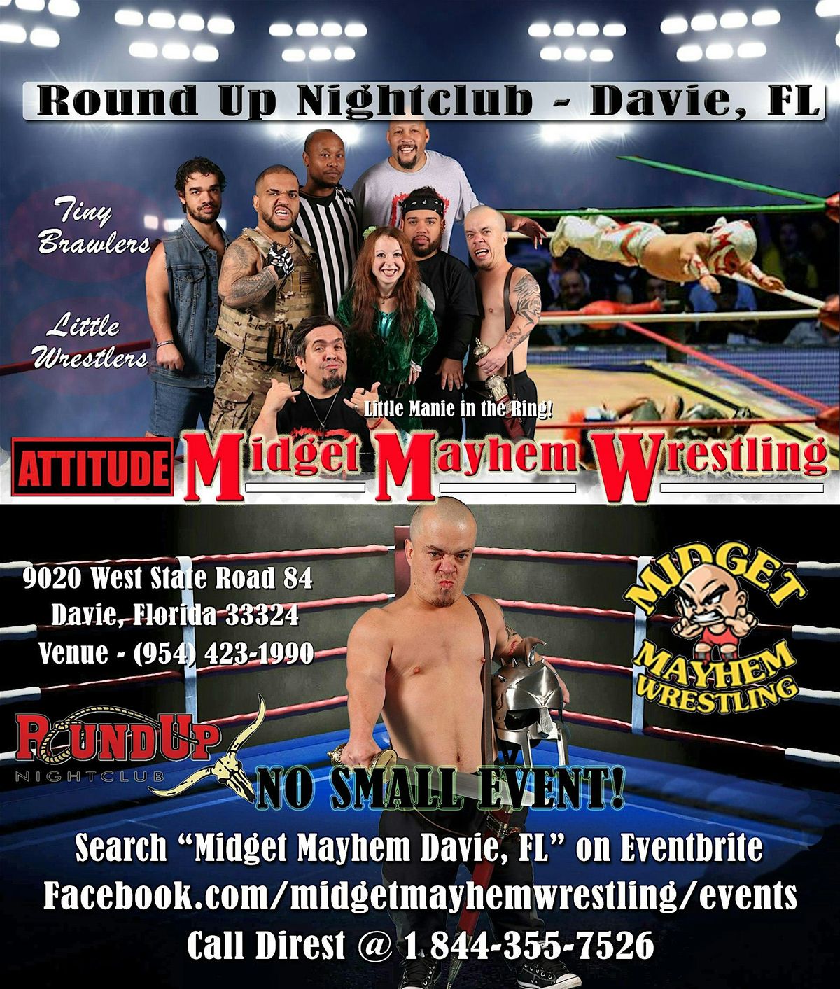 Midget Mayhem Wrestling with Attitude Goes Wild! Davie FL 21+