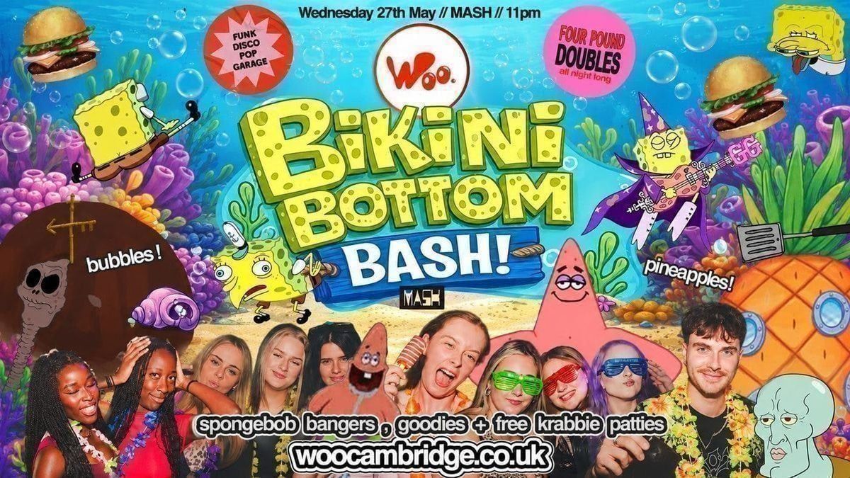 bikini bottom bash x at MASH, Cambridge on 27th May, 2026