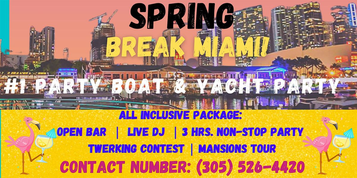 #1 BOAT PARTY SOUTH BEACH | Spring Break Miami 2025