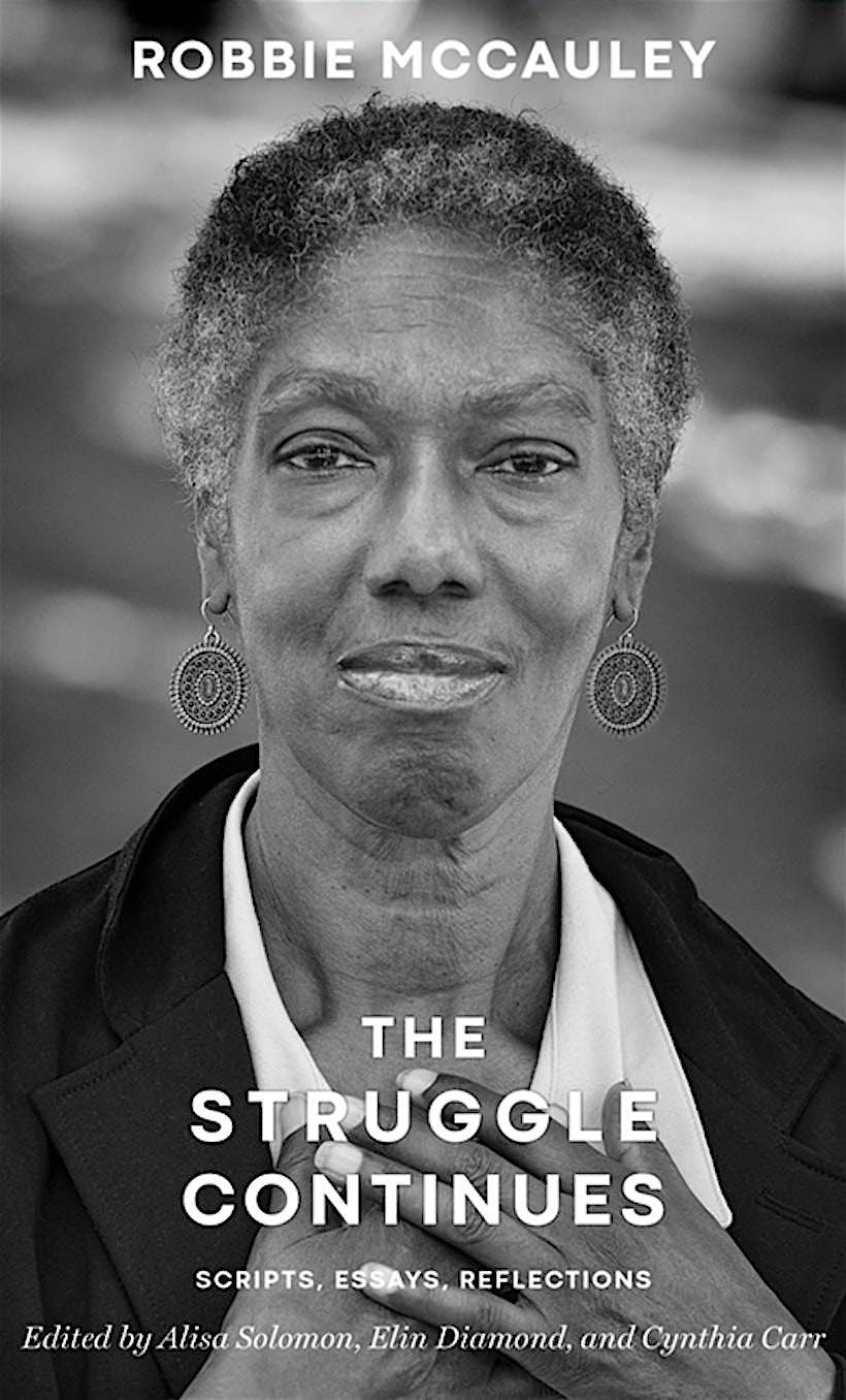 Robbie McCauley's "The Struggle Continues" - BOOK LAUNCH