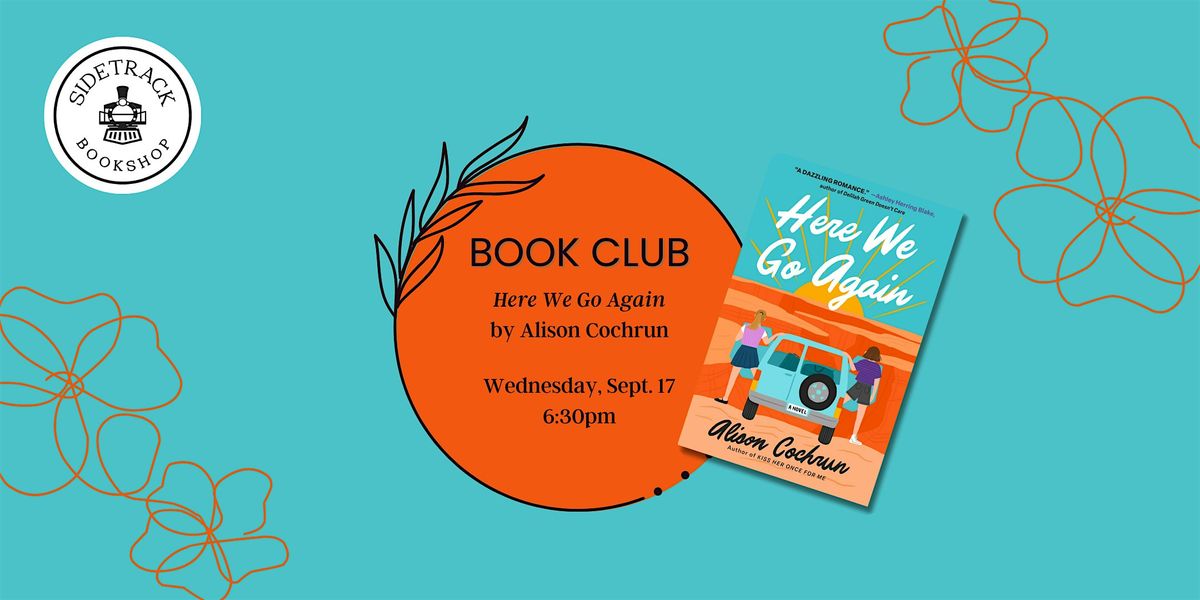 Sidetrack Romance Book Club - Here We Go Again