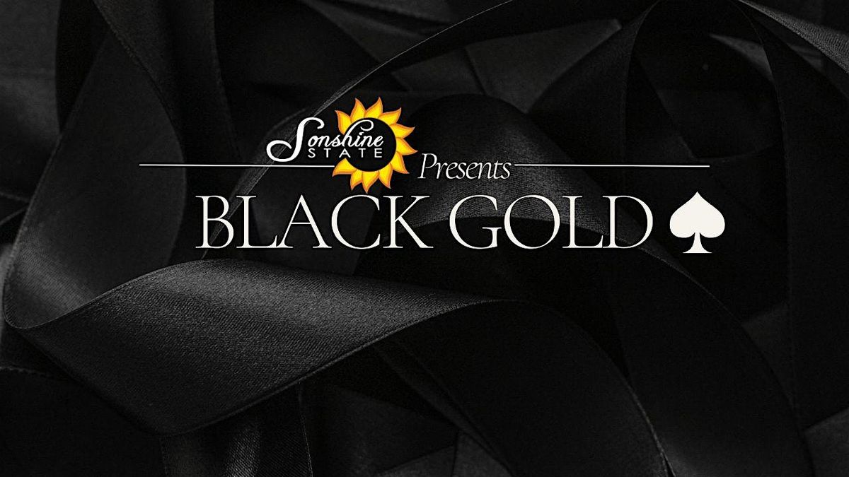 Black Gold: A Spades Affair