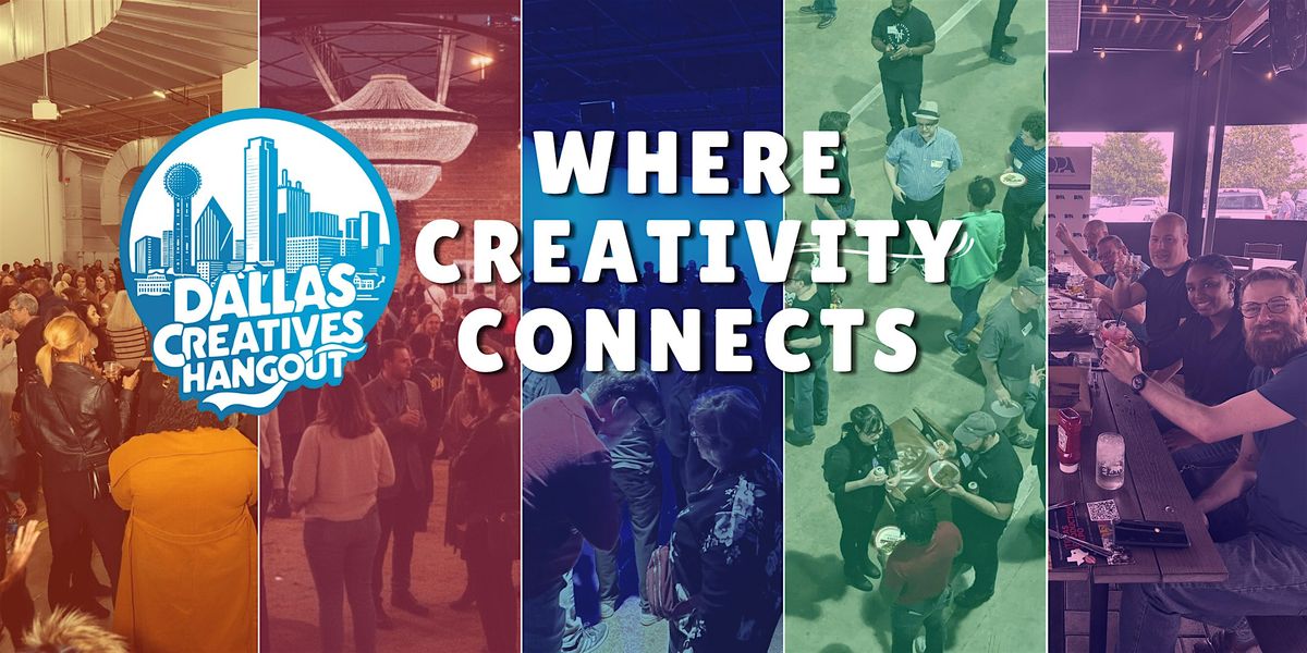 Dallas Creatives Hangout