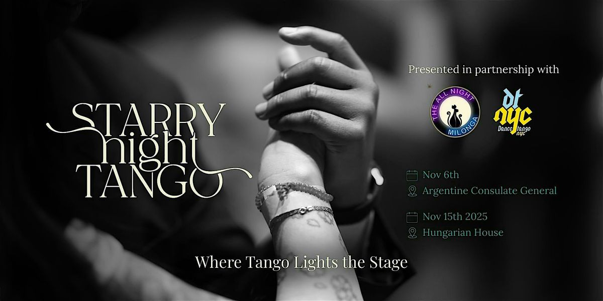 Starry Night Tango - Second NYC Edition Showcase & Gala Night