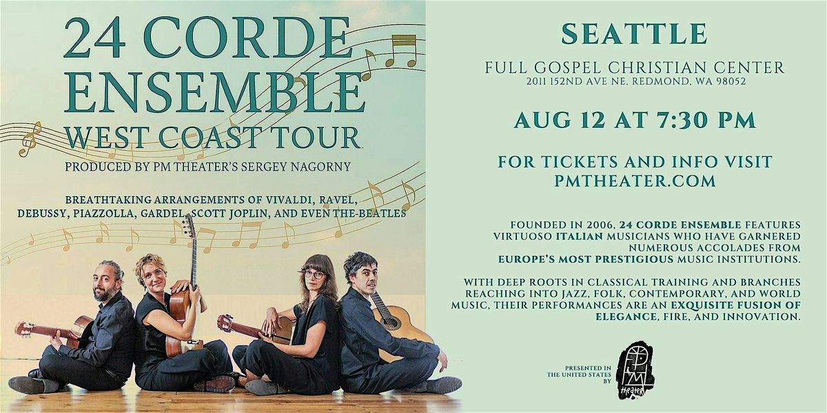 24 Corde Ensemble - West Coast Tour 2025