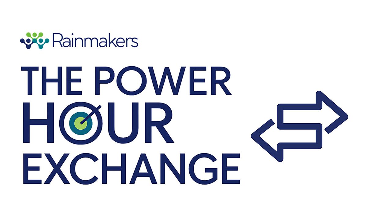 Rainmakers The Power Hour Exchange