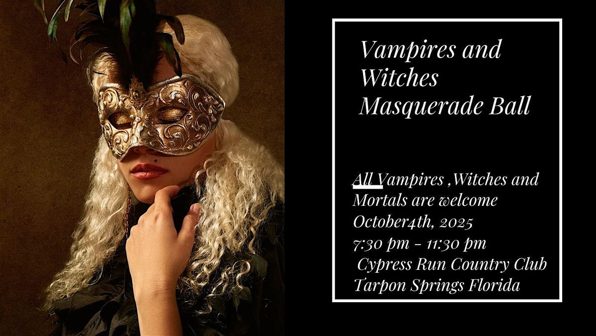 Vampire and Witches Masquerade Ball Charity Event